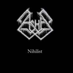 Ashes (USA) : Nihilist